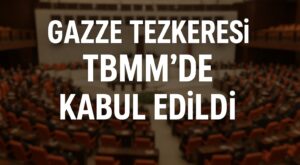 Gazze Tezkeresi TBMM’de Kabul Edildi Gazze Tezkeresi TBMM’de Kabul Edildi