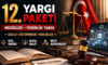 12. Yargı Paketi Hakkında Bilgiler