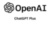 ChatGPT Plus Nedir? Ücretli Versiyonun Avantajları Nelerdir? ChatGPT Plus Nedir? Ücretli Versiyonun Avantajları Nelerdir?