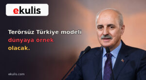 Numan Kurtulmuş: Türkiye Modeli Dünyaya Örnek Olacak Numan Kurtulmuş: Türkiye Modeli Dünyaya Örnek Olacak