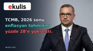 TCMB 2026 Enflasyon Tahminini Yüzde 28’e Yükseltti TCMB 2026 Enflasyon Tahminini Yüzde 28’e Yükseltti