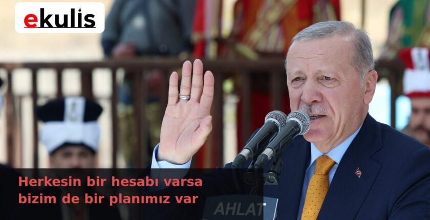 Erdoğan Ahlat Konuşmasında Birlik ve Terörsüz Türkiye Mesajı Verdi
