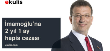 İmamoğlu’na Tuzla davasında 2 yıl 1 ay hapis cezası